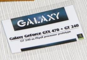Galaxy GeForce GTX 470 + GT 240 for PhysX