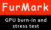 FurMark - GPU burn-in test