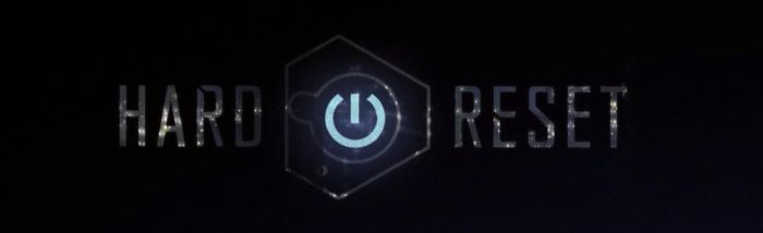 Video game: Hard Reset (DX9)