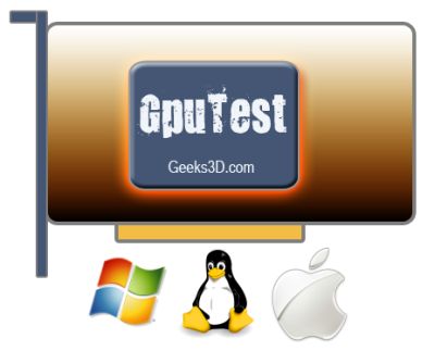 GpuTest cross platform benchmark for Windows, Mac OS X anbd Linux