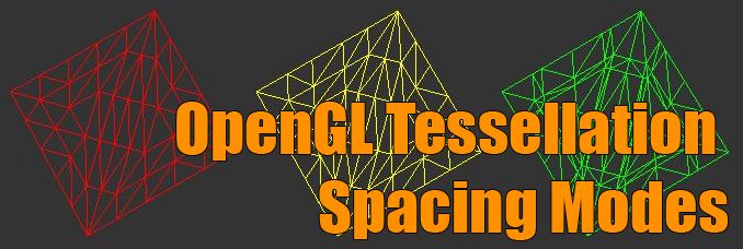 GLSL Hacker, OpenGL 4 tessellation spacing modes
