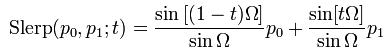 SLERP forumla - spherical linear interpolation