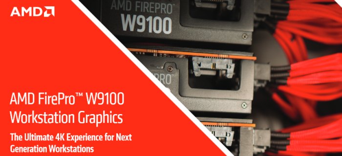 AMD FirePro W9100 for 4K workstations