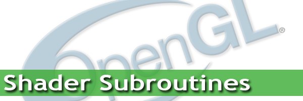OpenGL 4 shader subroutines tutorial
