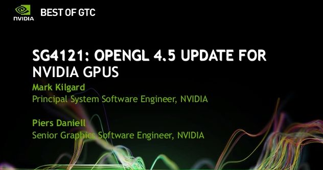OpenGL 4.5 update for NVIDIA GPUs